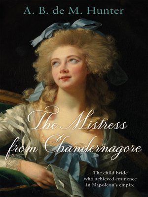 cover image of The Mistress from Chandernagore
